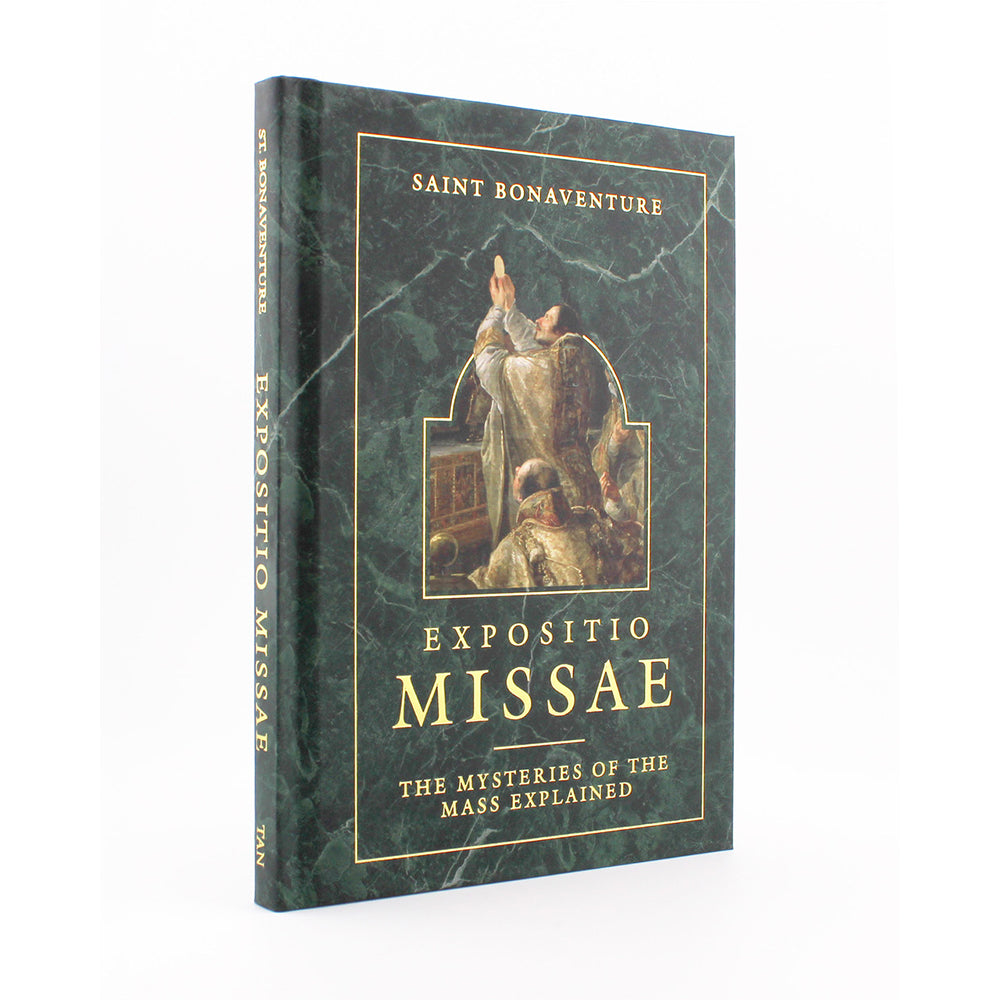 Expositio Missae: The Mysteries of the Mass Explained