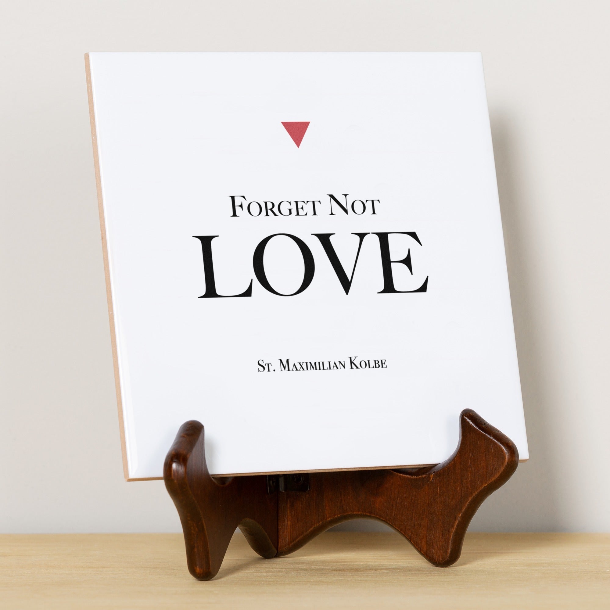 Maximilian Kolbe "Love" Quote Tile