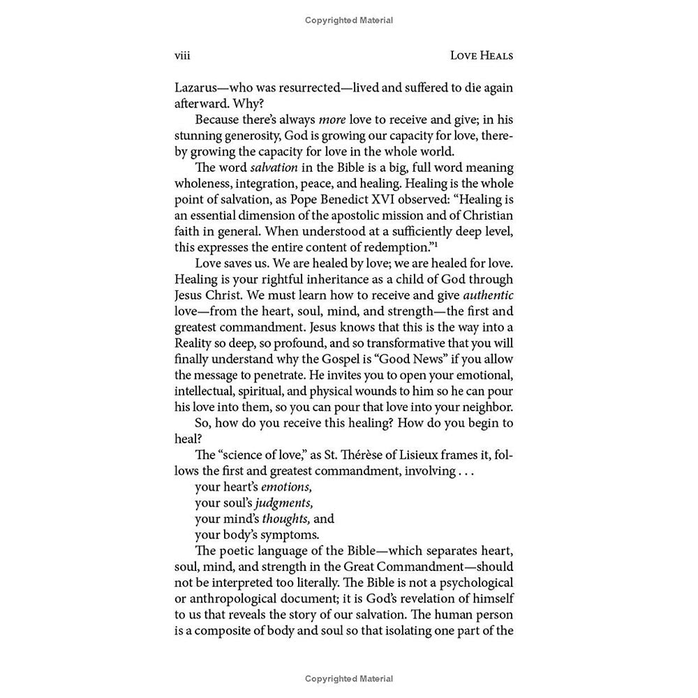 Love Heals: A Biblical Plan to Restore Our Emotions, Memories, Souls, and Bodies