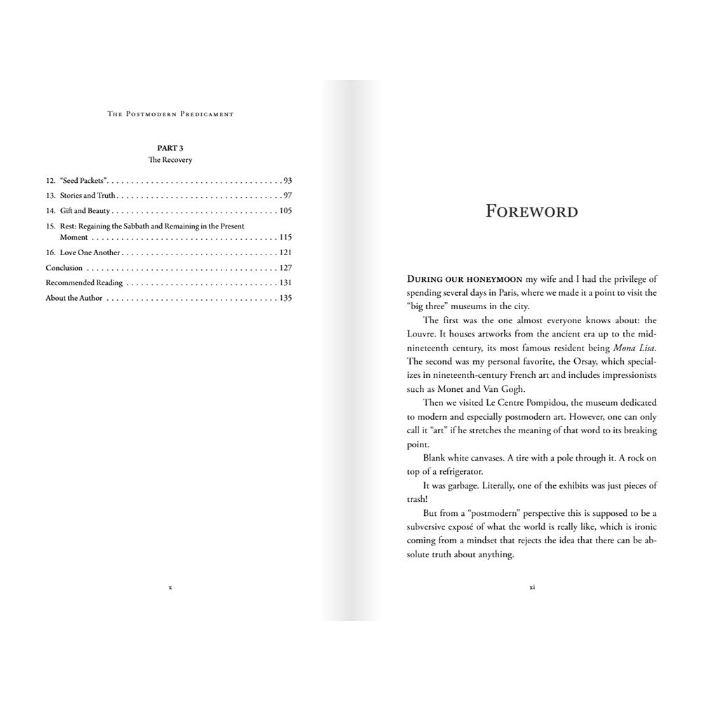 The Postmodern Predicament - And a Roadmap for Recovery and Restoration