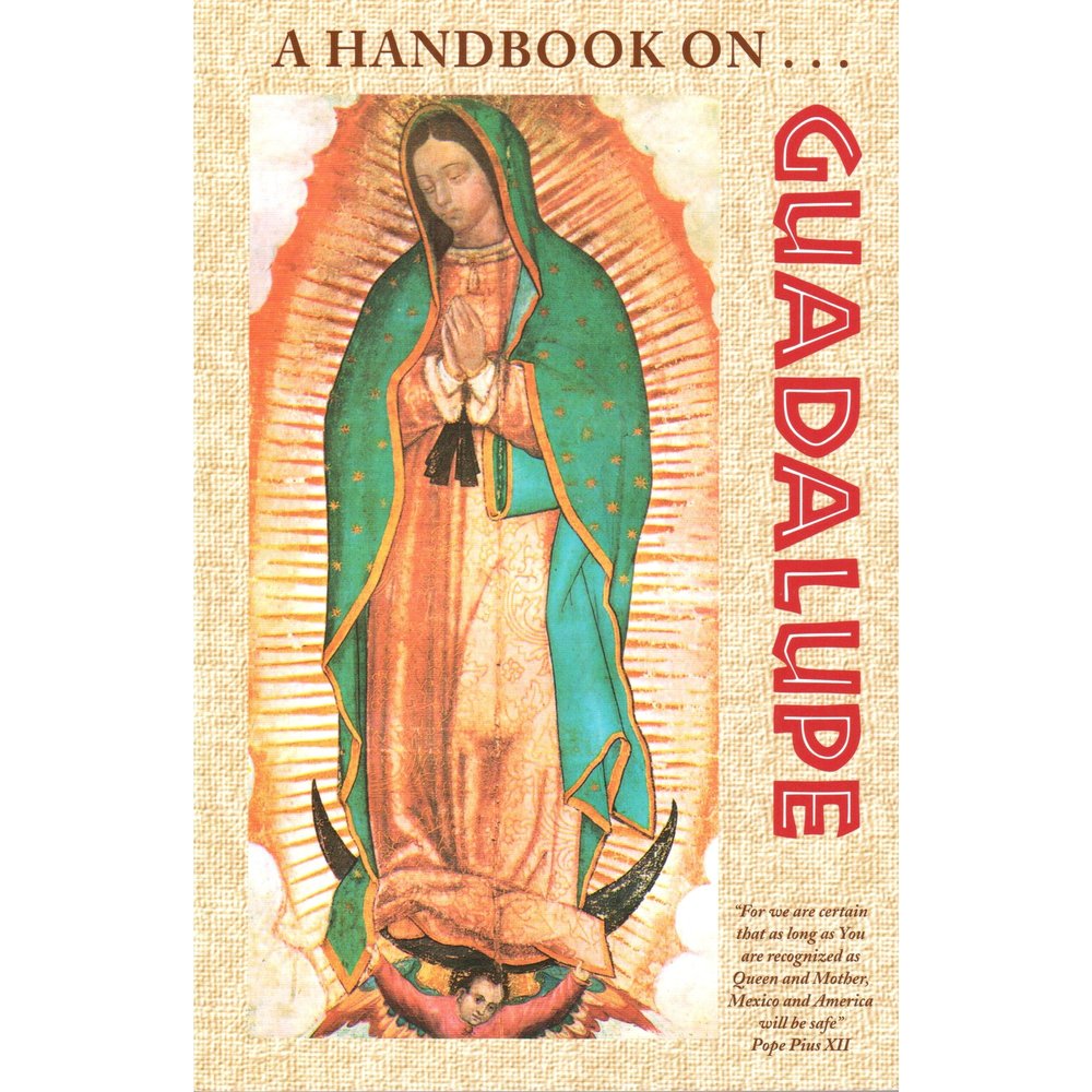 A Handbook on Guadalupe