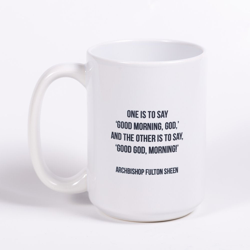 Archbishop Fulton Sheen Good Morning God Mug