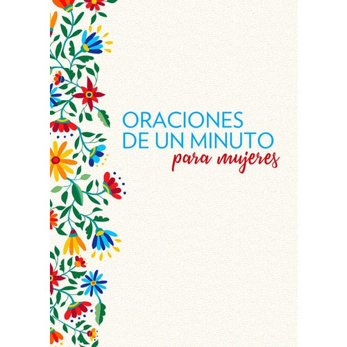 Oraciones de un minuto para mujeres (One Minute Prayers for Women-Spanish)