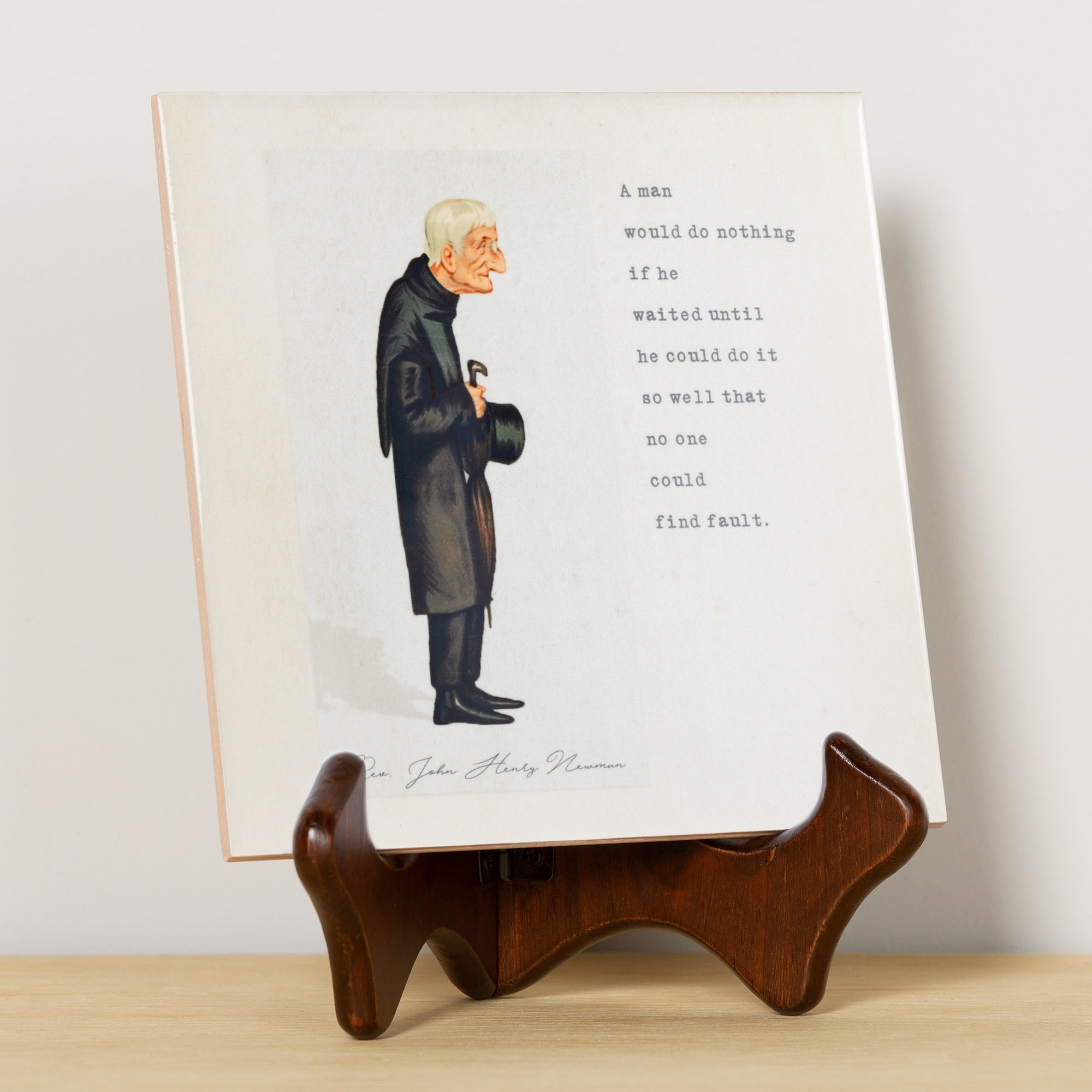 St. John Newman A Man Would Do Nothing Tile