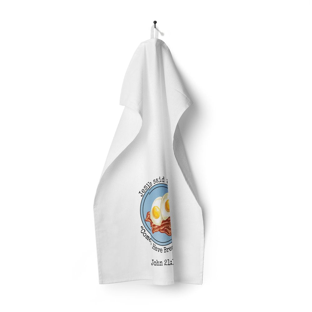 Come Have Breakfast Dish Towel