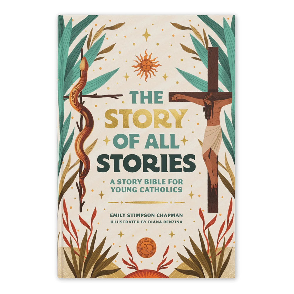The Story of All Stories: A Story Bible for Young Catholics