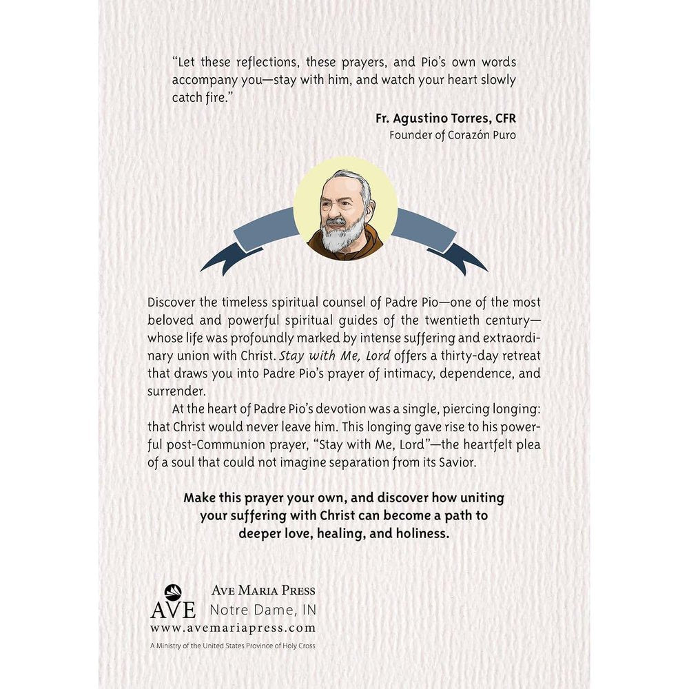 Stay with Me, Lord: 30 Days with Padre Pio