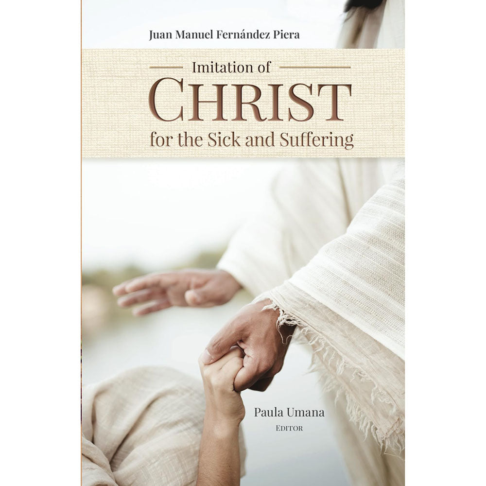 Imitation of Christ for the Sick and Suffering