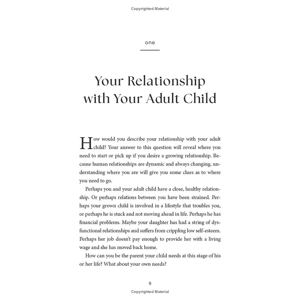 Your New Life with Adult Children: A Practical Guide for What Helps, What Hurts, and What Heals