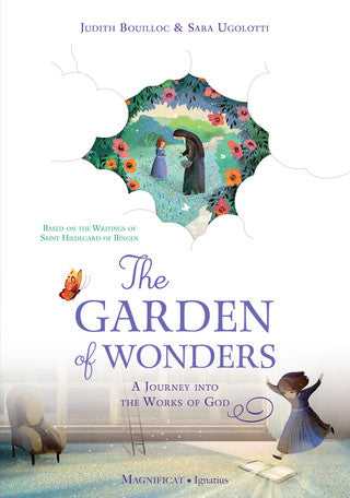 The Garden of Wonders: A Journey into the Works of God