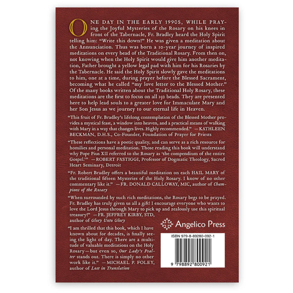 Our Lady's Psalter: Reflections on the Mysteries of the Traditional Rosary