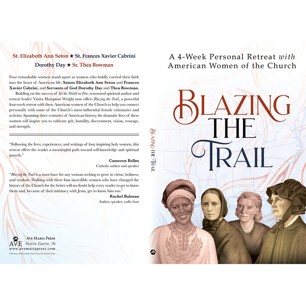 Blazing the Trail: A 4-Week Personal Retreat with American Women of the Church