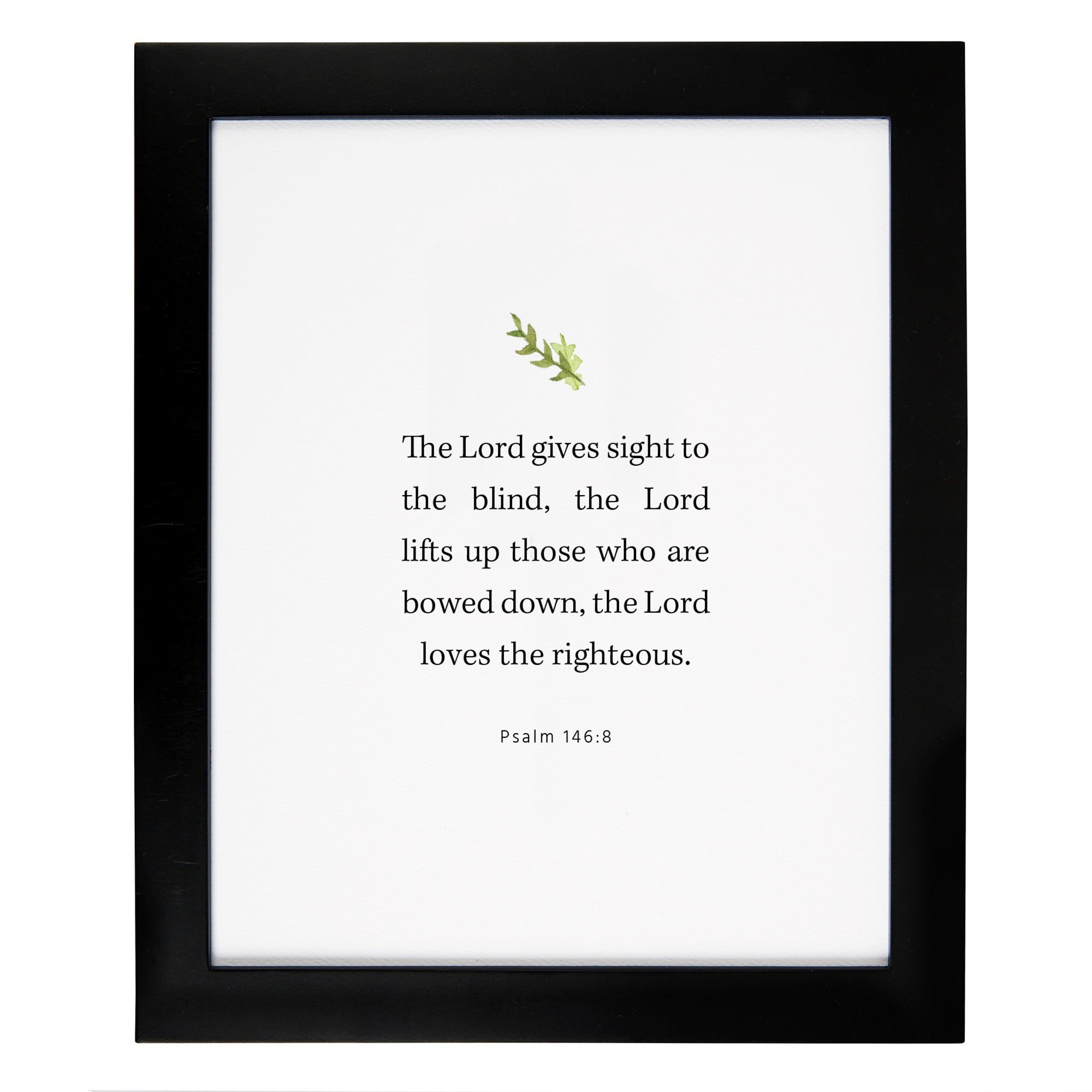 Psalm 146:8 Framed Scripture Print