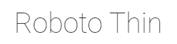 Preview of the font Roboto thin