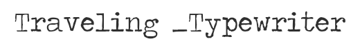 Preview of the font Traveling typewriter