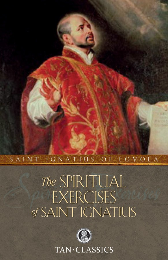 The Spiritual Exercises of St. Ignatius - Shop now!
